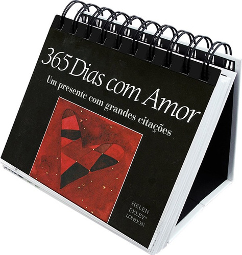 365 dias com amor : Um presente com grandes citações, de Exley Publications. Editora Brasil Franchising Participações Ltda em português, 2016