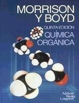 Quimica Organica.. - Boyd Morrison