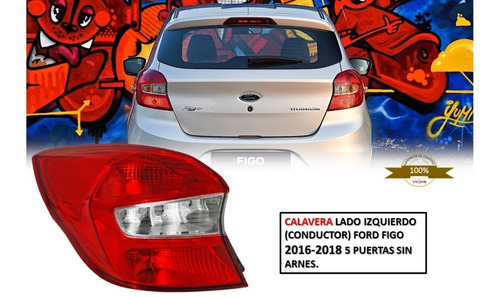 Calavera Lado Izquierdo Ford Figo 2016-2018 5 Puertas.