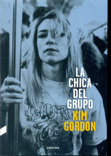 Chica Del Grupo, La - Kim Gordon