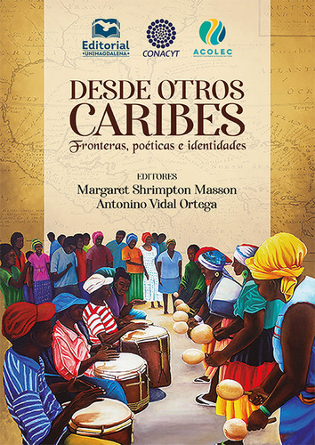 Desde Otros Caribes Fronteras Poeticas E Identidades