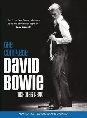 The Complete David Bowie - Nicholas Pegg (paperback)