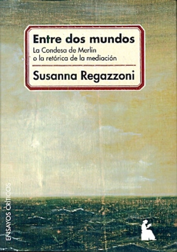 Entre Dos Mundos - Regazzoni, Susana