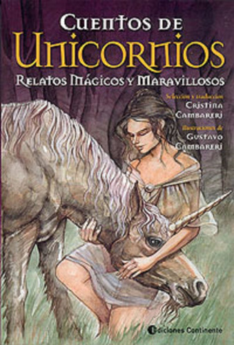 Cuentos De Unicornios . Relatos Magicos Y Maravillosos