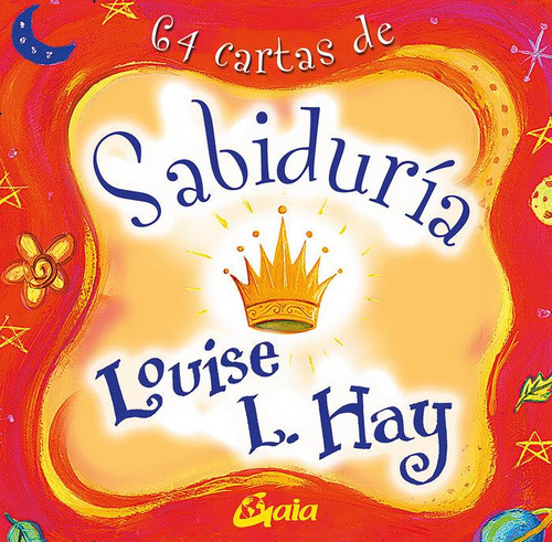 Libro: Sabiduría. Hay, Louise L.. Gaia Ediciones