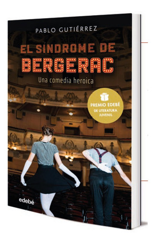 El Sãndrome Bergerac (premio Edebã¿ De Literatura Juveni...