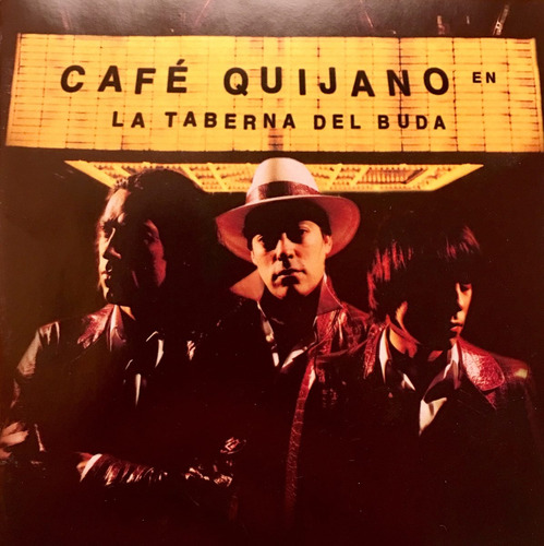 Cd Cafe Quijano La Taberna Del Buda Usado