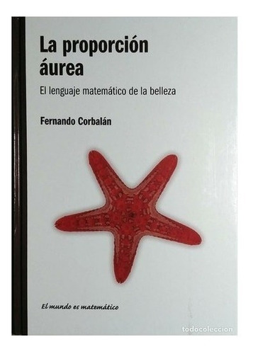 La Proporción Áurea, Fernando Corbalán