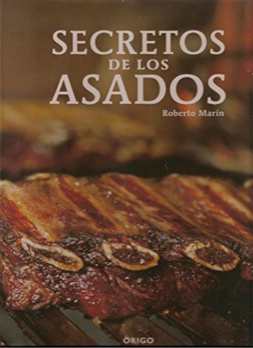 Libro Secretos De Los Asados - Edición Bilingüe (tapa Dura)