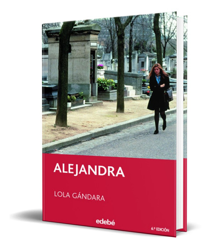 Libro Alejandra [ Lola Gandara ] Original