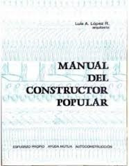 Manual Del Constructor Popular/lopez/fisico