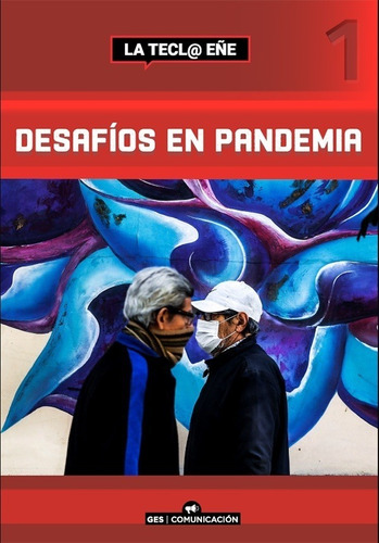 Desafíos En Pandemia / Revista La Tecla Eñe - Aa. Vv