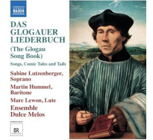 Ensemble Dulce Melos Das Glogauer Liederbuch Cd