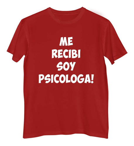 Remera Hombre Color Me Recibi Psicologa Profesiones