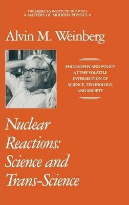 Libro Nuclear Reactions : Science And Trans-science - Alv...