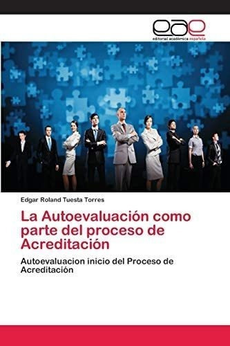 Libro: La Autoevaluación Como Parte Del Proceso De Inicio D