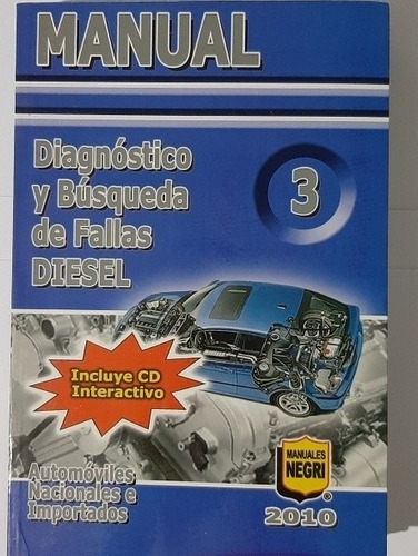 Manual Diagnóstico Y Busqueda De Fallas Diesel 3 Negri