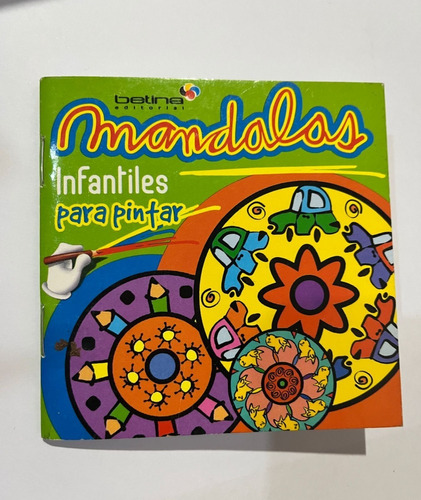 Mandalas Infantiles Para Pintar Betina Editorial