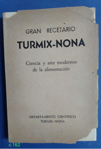 Turmix - Nona / Gran Recetario Arte  De Alimentación/ Cocina