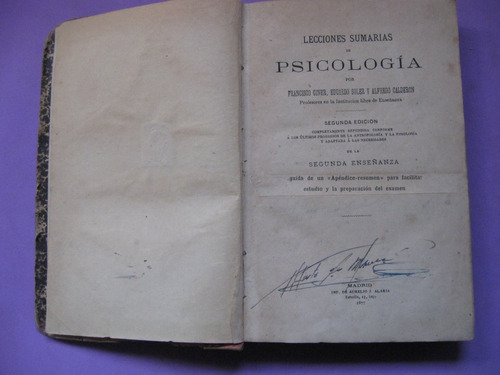 Lecciones Sumarias De Psicologia, Giner, 1877 + Resumen 1899