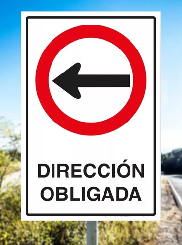 Señal Dirección Obligada Izquierda 60x40 Cm Metal Reflectant