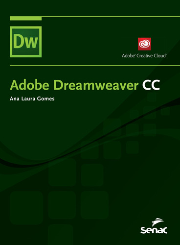 Adobe Dreamweaver CC, de Santos, Ana Laura Gomes dos. Editora Serviço Nacional de Aprendizagem Comercial, capa mole em português, 2016