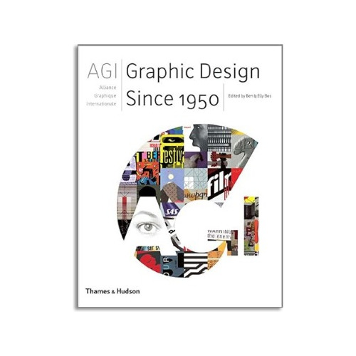 Livro Agi Graphic Design Since 1950 Capa Dura (Usado)