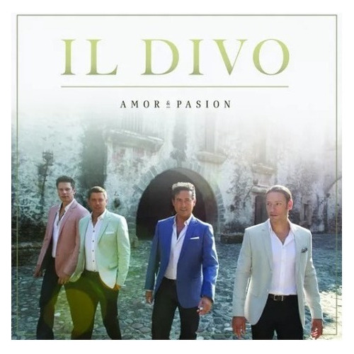 Il Divo Amor & Pasion Cd Son