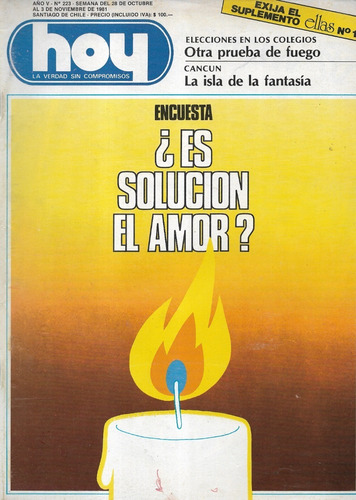 Revista Hoy 223 / 3 Noviembre 1981 / ¿ Solución El Amor ?