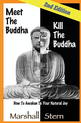 Libro Meet The Buddha, Kill The Buddha: How To Awaken To ...
