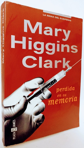 Perdida En Su Memoria Mary Higgins Clark 