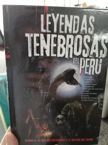 Leyendas Tenebrosas Del Perú Tapa Dura 