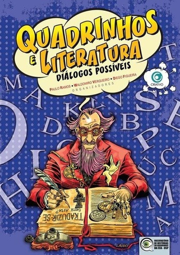 Quadrinhos E Literatura Dialogos Possiveis, De Paulo Ramos E Outros. Série Na, Vol. Na. Editora Criativo, Capa Mole Em Português, 2014