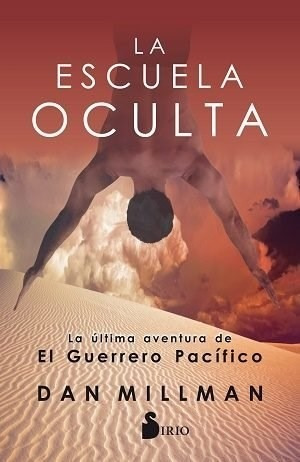 Libro La Escuela Oculta De Dan Millman