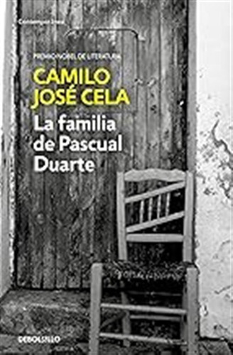 La Familia De Pascual Duarte (contemporánea) / Camilo José C
