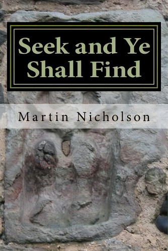 See And Ye Shall Find: In Church Stretton, De Nicholson, Martin P.. Editorial Createspace, Tapa Blanda En Inglés