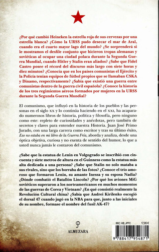 Eso no estaba en mi libro de historia del Comunismo, de Primo Jurado, Juan José. Historia Editorial Almuzara, tapa blanda en español, 2022