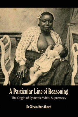 Libro A Particular Line Of Reasoning: The Origin Of Syste...