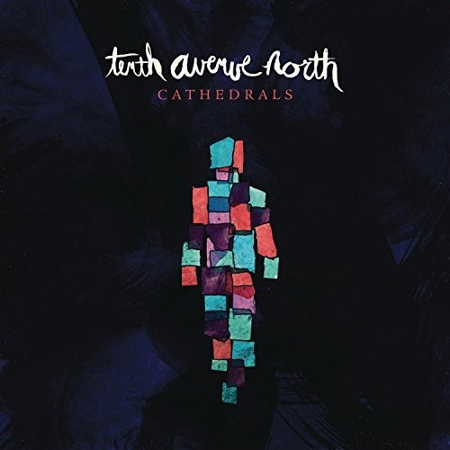 Tenth Avenue North Cathedrals Usa Import Cd Nuevo .-&&·