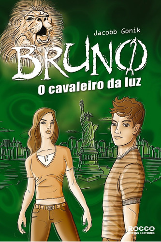 Livro Bruno - O Cavaleiro Da Luz: Livro Bruno - O Cavaleiro Da Luz, De Vários Autores. Editora Rocco Ltda, Capa Brochura Em Português, 2007
