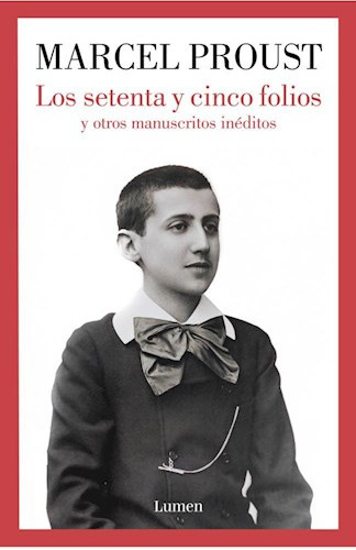 Libro Los Setenta Y Cinco Folios De Marcel Proust