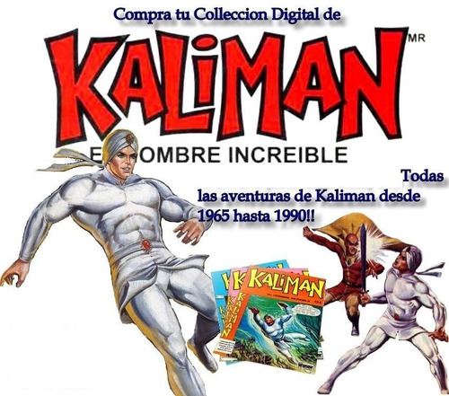 Kaliman El Hombre Increible Coleccion Digital Completa (cbr)