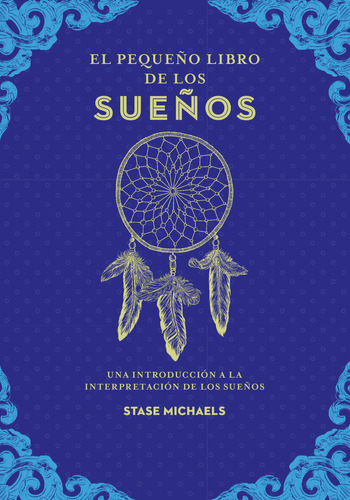 El Pequeãâo Libro De Los Sueãâos, De Michaels, Stase. Editorial Edaf, S.l., Tapa Blanda En Español