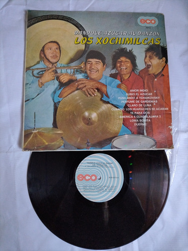Los Xochimilcas Dándole Azúcar Al Danzon Disco De Vinil Ori Estándar (Usado)