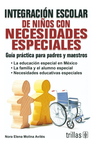 Integración Escolar De Niños Necesidades Especiales Trillas