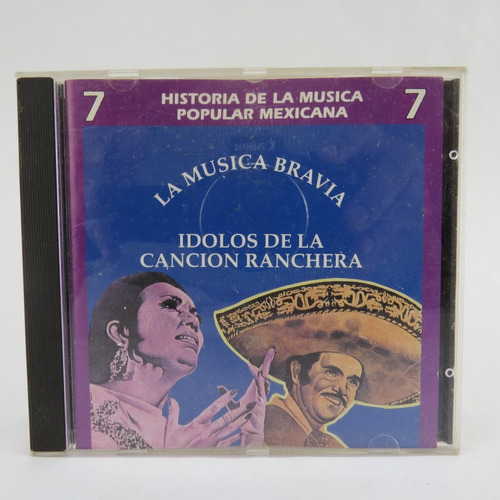 Cd 681 Historia De La Musica Popular Mexicana 7 Ranchera