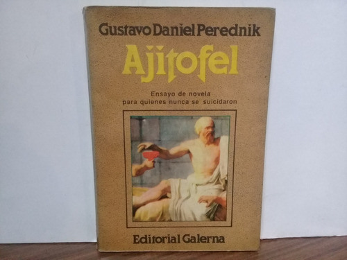 Ajitofel - G.d. Perednik - Galerna - Edicion 1968