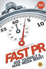 Libro Fast Pr : Give Yourself A Huge Media Boost - Paul B...
