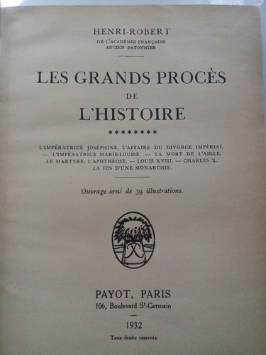Libro Antiguo En Francés 1932 Grands Procès De L'histoire