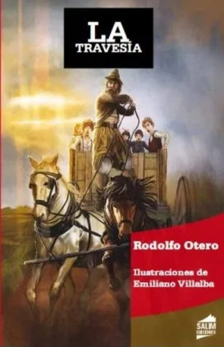 La Travesia - Rodolfo Otero - Libro Nuevo